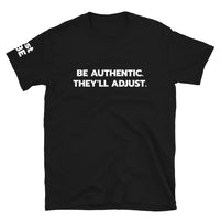 "just BE" Authentic Unisex T-Shirt