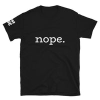 nope. Unisex T-Shirt