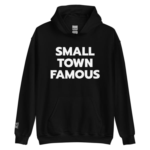 Small Town Famous Unisex Fleece Hoodie